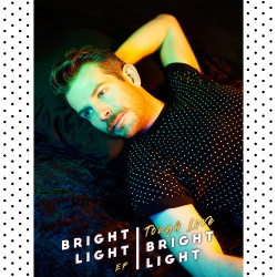 Bright Light Bright Light - Tough Love (EP) (2018)
