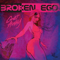 Broken Ego - Get Away (Single) (2018)