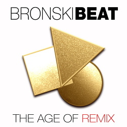 Bronski Beat - The Age Of Remix / Limited Boxset (3CD) (2018)