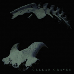 Cellar Graves - Omen (EP) (2018)