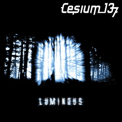Cesium_137 - Luminous (Remastered) (2018)
