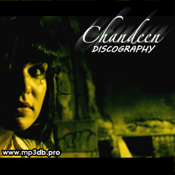 Chandeen Discography