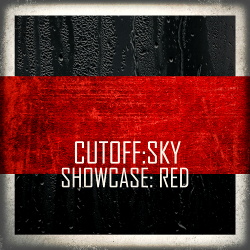 Cutoff:Sky - CS Showcase:Red (2018)