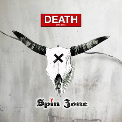 Deathline Int'l - Spin Zone (2018)