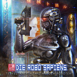 Die Robo Sapiens - Teufelskreis - Tanz Mit Dem Roboter EP (2018)