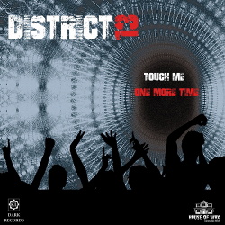 District 13 - Touch Me (One More Time) (Single) (2018)