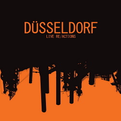 Dusseldorf - Live Re/Actions (2016)
