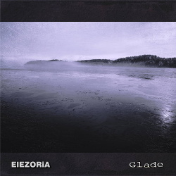 Elezoria - Glade (EP) (2018)