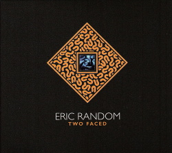 Eric Random - Two Faced (2017)