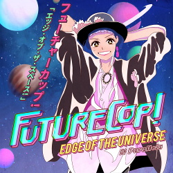 Futurecop! - Edge Of The Universe (2018)
