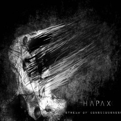 Hapax - Stream Of Consciousness (Remastered) (2018)