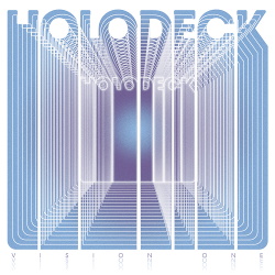 VA - Holodeck Vision One (2018)