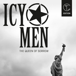 ICY MEN - The Queen Of Sorrow (2018)