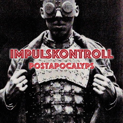 Impulskontroll - Postapocalyps (EP) (2018)