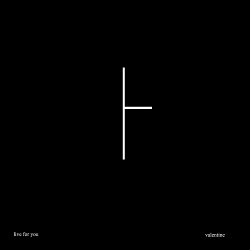 Live For You - Valentine (EP) (2018)