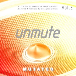 VA - MUTATED : UnMute Vol.3 (2018)