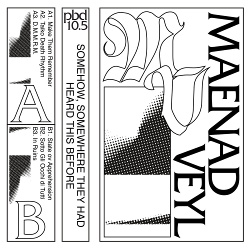 Maenad Veyl - Somehow, Somewhere They Had Heard This Before (EP) (2018)