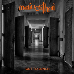 Mainesthai - Out To Lunch (Remastered) (2018)