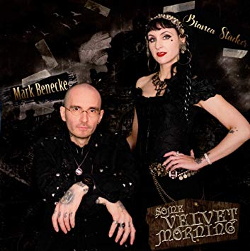 Mark Benecke & Bianca Stücker - Some Velvet Morning (Single) (2018)