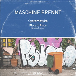 Maschine Brennt - Systematyka EP (2018)