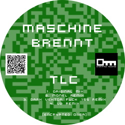 Maschine Brennt - TLC (2018)