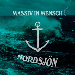 Massiv In Mensch - Nordsjön (EP) (2018)
