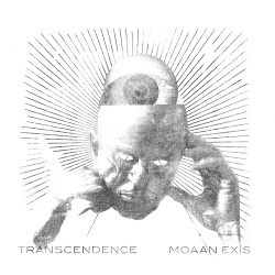 Moaan Exis - Transcendence (2017)