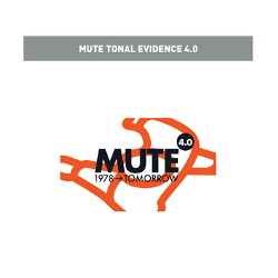 VA -  Mute Tonal Evidence 4.0 (2018)