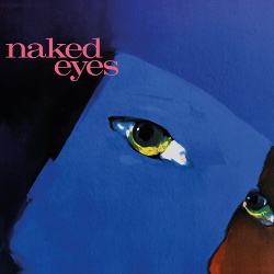 Naked Eyes - Naked Eyes (2018 Remaster) (2018)