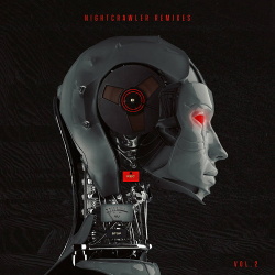Nightcrawler - Remixes Vol. 2 (2018)