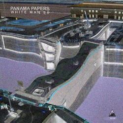 Panama Papers - White Man (EP) (2018)