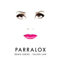 Parralox - Remix Series - Talion Law (2018)