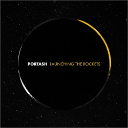 Portash - Launching The Rockets (2018)