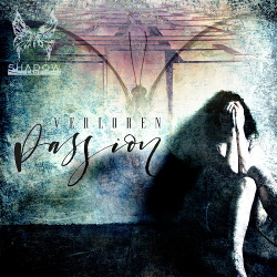 Shadow Lady - Verloren Passion (EP) (2017)