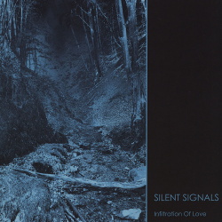 Silent Signals - Infiltration Of Love (EP) (2018)