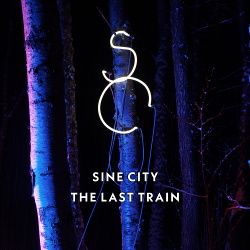 Sine City - The Last Train (EP) (2018)
