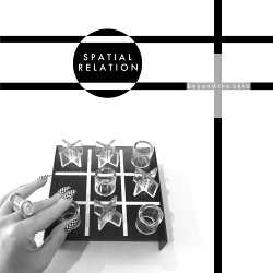 Spatial Relation - Beyond The Zero (2015)