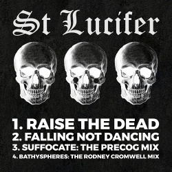 St Lucifer - Raise The Dead (EP) (2018)