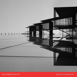 Supercraft - Select & Operate (2018)