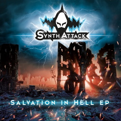 SynthAttack - Salvation in Hell EP (2018)