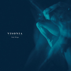 Visonia - Fake Wings (EP) (2018)