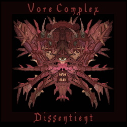 Vore Complex - Dissentient (2018)