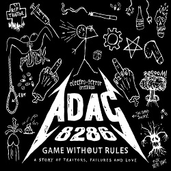 A.D.A.C. 8286 - Game Without Rules (A Story Of Traitors Failures And Love) (2019)