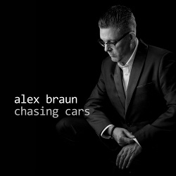 Alex Braun - Chasing Cars (2019)