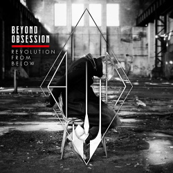 Beyond Obsession - Revolution from Below (Single) (2019)