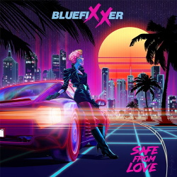 Bluefixxer - Safe from Love (Single) (2019)