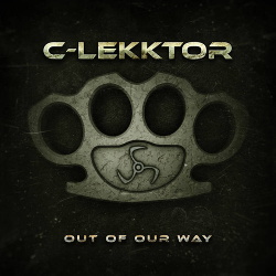 C-Lekktor - Out Of Our Way (2019)