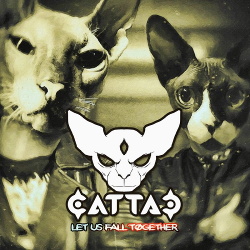 Cattac - Let Us Fall Together (2019)