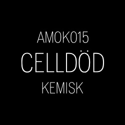 Celldod - Kemisk (EP) (2019)