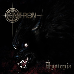 Centhron - Dystopia (2019)